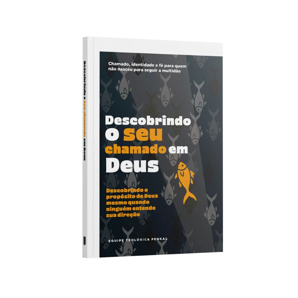 Descobrindo Seu chamado em Deus | Equipe Teológica Penkal